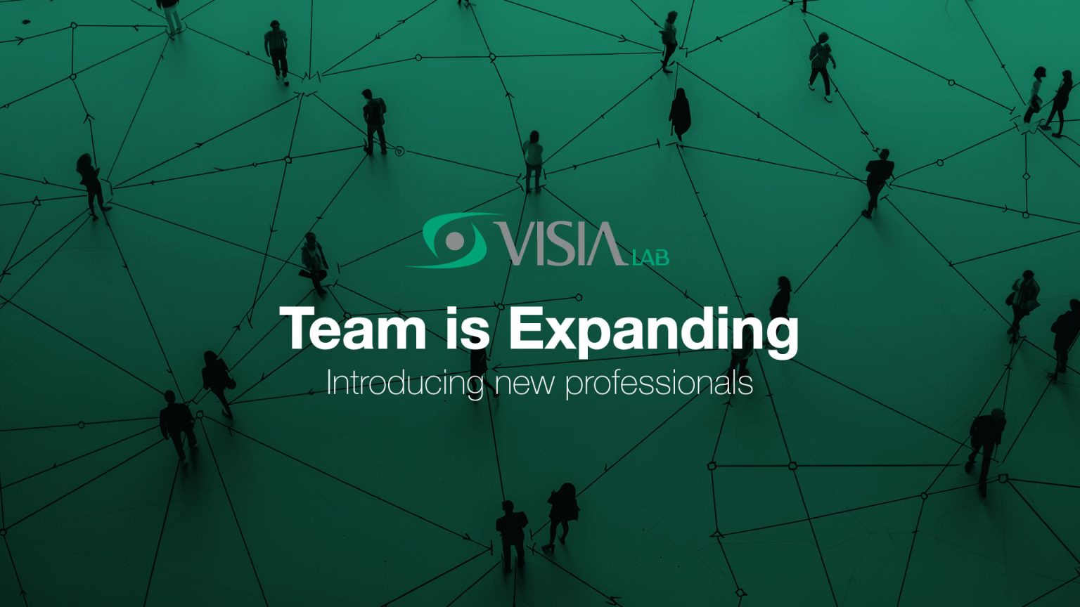 Introducing new Professionals - VISIA Lab